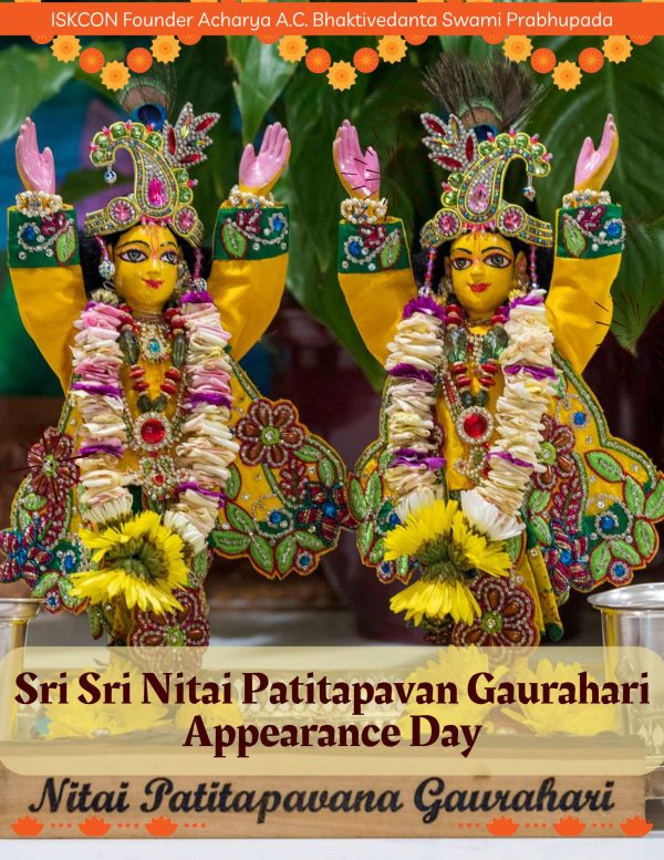 Nitai Patita Pavana Gaura Hari Appearance Day